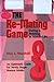 The Re-Mating Game: Dating and Relating in Middle Life