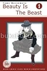 Beauty is the Beast, vol. 1 by Tomo Matsumoto