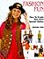 Fashion Fun: 36 Ways to Create Your Own Unique Wardrobe