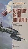 A History of the Luftwaffe by John Killen