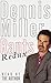 Rants Redux by Dennis Miller