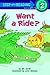 Want a Ride? (Step-Into-Reading, Step 2)