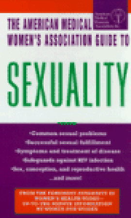 The AMWA Guide to Sexuality