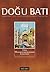 Doğu Batı Düşünce Dergisi Sayı: 58 - Türk Muhafazakarlığının Eleştirisi