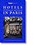 Rivages: Hotels of Character and Charm in Paris: The Guide the French Use