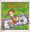 A Kid's Guide to Managing Money