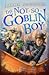 The Not-So-Goblin Boy