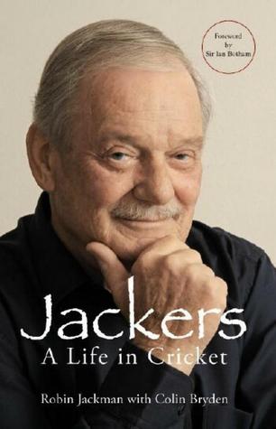Jackers: A Life in Cricket (Paperback)