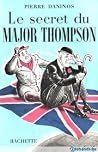 Le Secret du Major Thompson Le Secret du Major Thompson