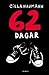 62 dagar