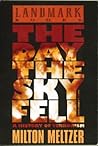 The Day the Sky F...