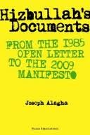 Hizbullah’s Documents: From the 1985 Open Letter to the 2009 Manifesto