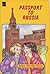 Passport to Russia (Girls of Riukah Gross Academy)