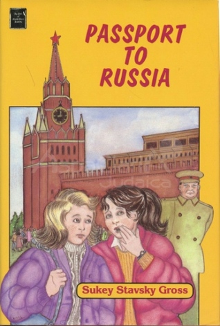 Passport to Russia (Girls of Riukah Gross Academy)