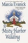 A Misty Harbor Wedding (Misty Harbor, #6)