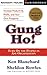 Gung Ho!  by Kenneth H. Blanchard