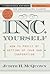 Inc. Yourself (Inc. Yourself: How to Profit by Setting Up Your Own Corporation)