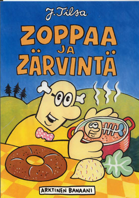 Zoppaa ja zärvintä (Hardcover)