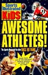 AWESOME ATHLETES (Sports Illustrated for Kids)