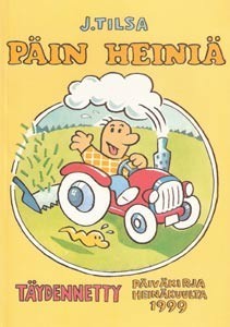Päin heiniä : täydennetty päiväkirja heinäkuulta 1999 (Paperback)