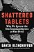 Shattered Tablets: Why We Ignore the Ten Commandments at Our Peril