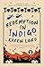 Redemption in Indigo by Karen Lord