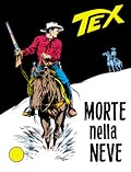 Tex n. 61: Morte nella neve