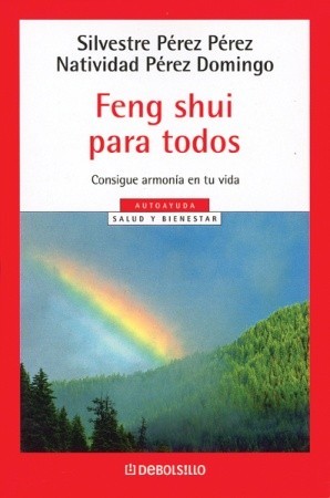 Feng Shui para todos (Spanish Edition)