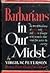 Barbarians in Our Midst: A History of Chicago Crime and Politics