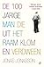 De 100-jarige man die uit h...
