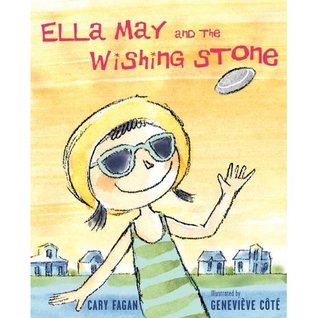 Ella May and the Wishing Stone