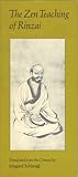 The Zen Teaching of Rinzai