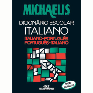 Michaelis Dicionário Escolar Italiano: italiano-português português-italiano (Paperback)