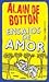 Ensaios de Amor by Alain de Botton Ensaios de Amor by Alain de Botton
