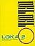 Loka 2 by Rick Fields