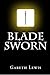 Blade Sworn