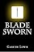 Blade Sworn