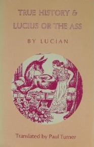 True History and Lucius or The Ass