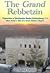 The Grand Rebbetzin: Vignettes from the life of Rebbetzin Basha Scheinberg, A"H
