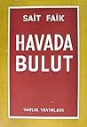 Havada Bulut by Sait Faik Abasıyanık