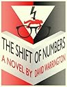 The Shift Of Numbers by David Warrington