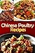 Chinese Poultry Recipes - S...