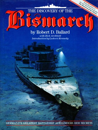 The Discovery of the Bismarck (Hardcover)