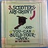Scooters Are Groovy and You Can Build Your Own