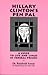 Hillary Clinton's Pen Pal: A Guide To Life And Lingo In Federal Prison.