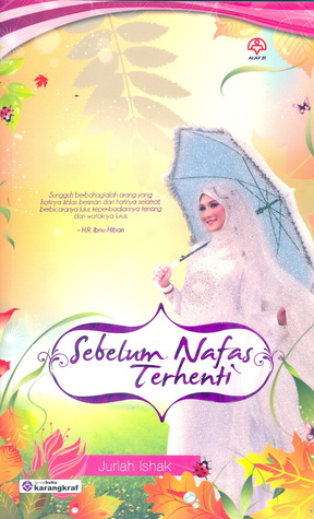 Sebelum Nafas Terhenti (Paperback)
