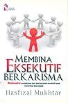 Membina Eksekutif Berkarisma