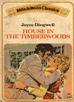 House in the Timberwoods