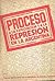 Proceso a la explotación y a la represión en la Argentina