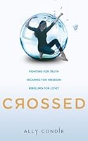 Crossed (Matched, #2)